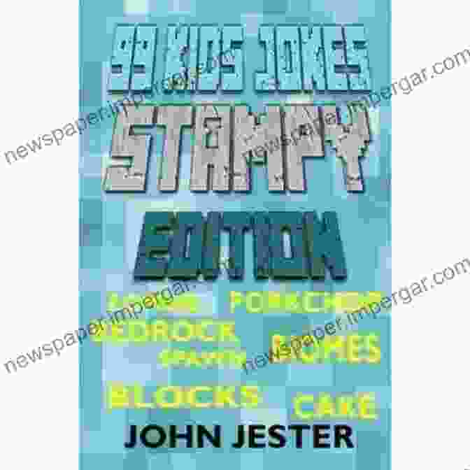 99 Kids Jokes Stampy Edition Book Cover 99 Kids Jokes Stampy Edition