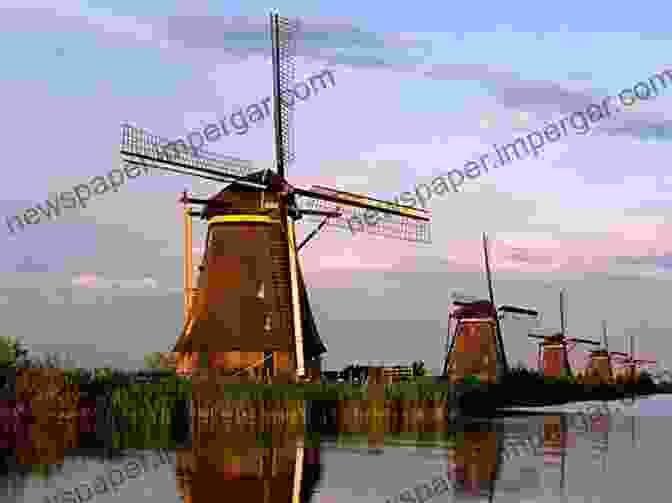 A Dutch Windmill Turning On A Farm, A Symbol Of The Netherlands' Innovative Spirit The Rise Of The Dutch Republic : Volume II (Illustrated)