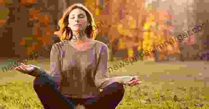 A Serene Image Of A Woman Meditating In A Peaceful Setting, Fostering Self Love And Inner Peace. The Secrets Of French Chic Beauty: Practical Tips To Enhance Your Inner Beauty