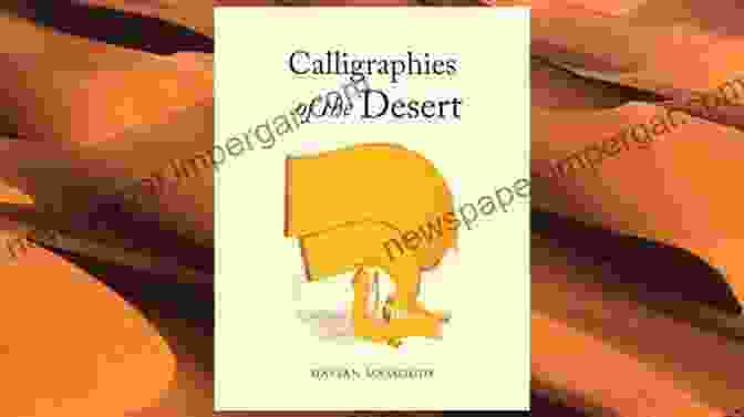 Calligraphies of the Desert