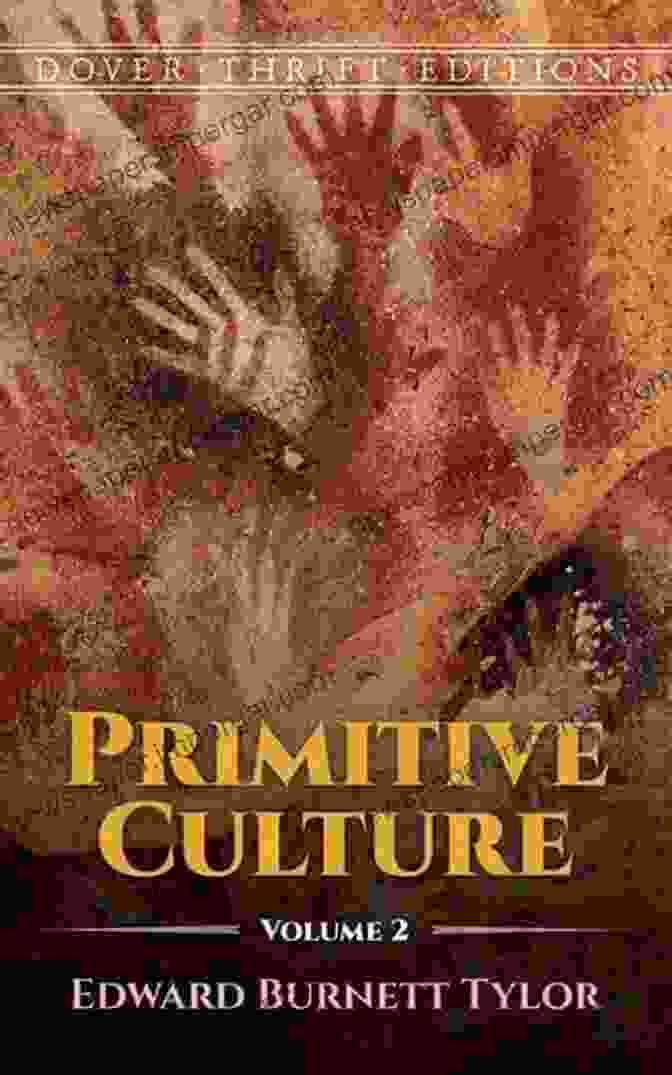 Primitive Culture Volume II Book Cover Primitive Culture Volume II (Dover On Anthropology And Folklore)