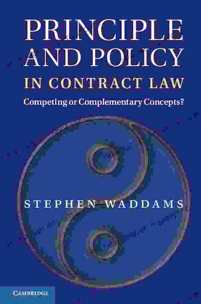 Principle And Policy In Contract Law Book Cover Principle And Policy In Contract Law: Competing Or Complementary Concepts?