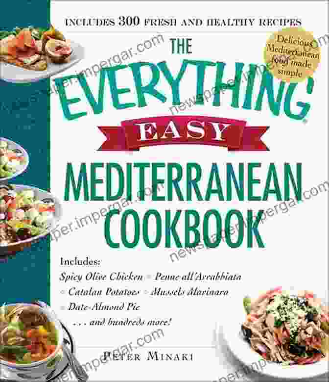 The Mediterranean Spanish Table: A Cookbook Authentic Spanish Food Recipes For Cooking: Special Spanish Cookbooks You Need In Your Kitchen: Spanish Food Recipes