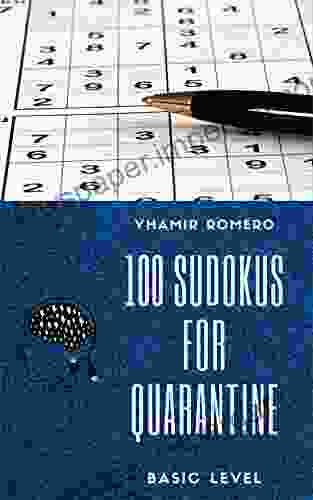 100 Sudokus For Quarantine Jonathan Little