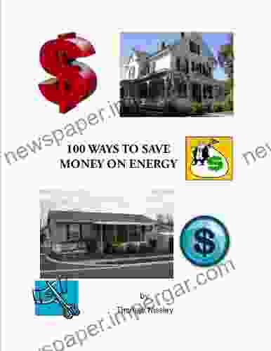 100 Ways To Save Money On Energy Costs