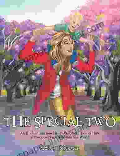 The Special Two: An Enchanting And Heart Warming Tale Of How A Precious Boy Came Into The World