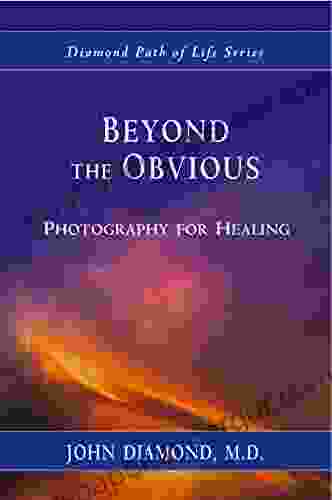 Beyond the Obvious: Photography for Healing