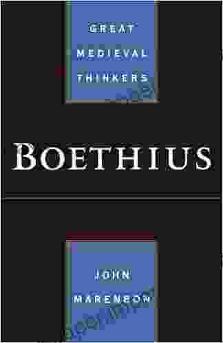 Boethius (Great Medieval Thinkers) John Marenbon