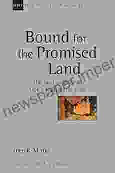 Bound For The Promised Land (New Studies In Biblical Theology 34)