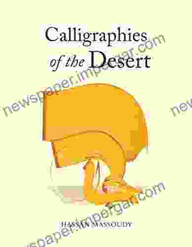 Calligraphies Of The Desert