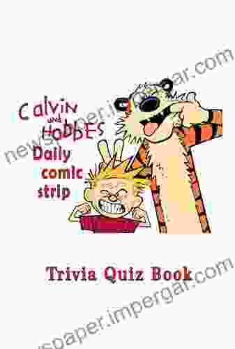 Calvin And Hobbes: Daily Comic Strip Trivia Quiz