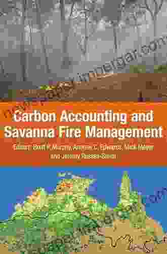 Carbon Accounting And Savanna Fire Management