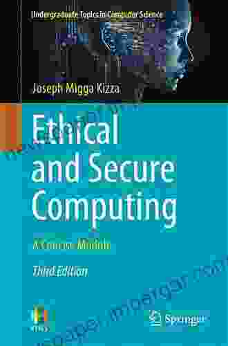 Ethics in Computing: A Concise Module (Undergraduate Topics in Computer Science)