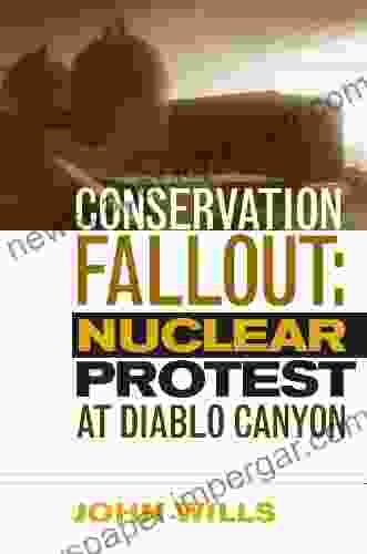 Conservation Fallout: Nuclear Protest At Diablo Canyon