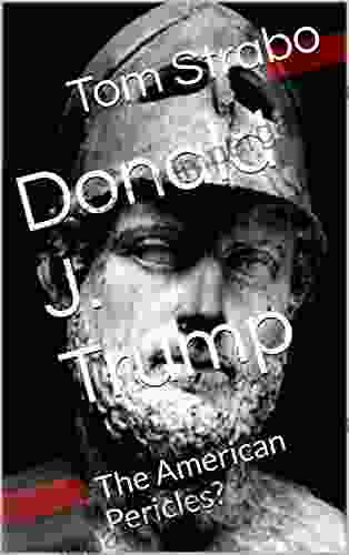 Donald J Trump: The American Pericles?