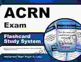 ACRN Exam Flashcard Study System: ACRN Test Practice Questions Review For The AIDS Certified Registered Nurse Exam