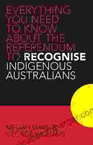 Everything You Need To Know About The Referendum To Recognise Indigenous Australians