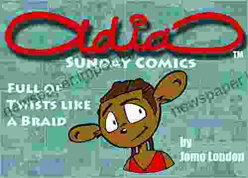 Adia Sunday Comics: Full Of Twists Like A Braid