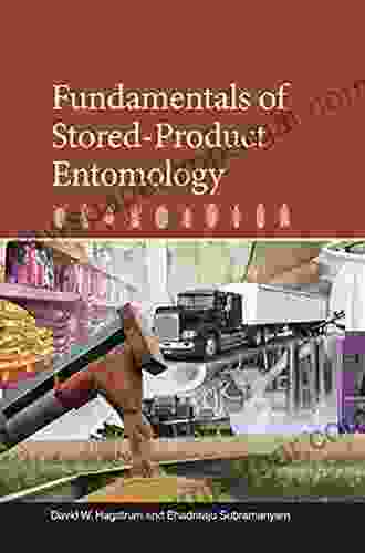 Fundamentals Of Stored Product Entomology (American Association Of Cereal Chemists International)