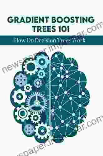 Gradient Boosting Trees 101: How Do Decision Trees Work