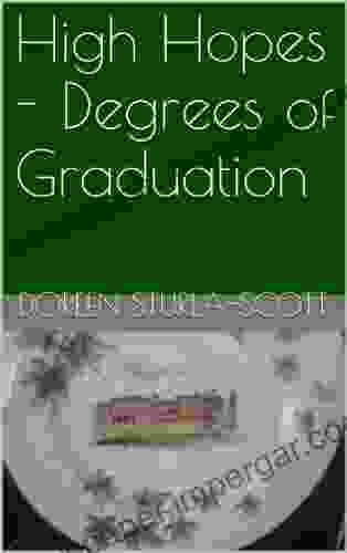 High Hopes Degrees Of Graduation