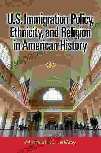 U S Immigration Policy Ethnicity And Religion In American History