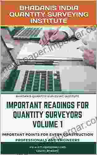 IMPORTANT READINGS FOR QUANTITY SURVEYORS : IMPORTANT POINTS FOR EVERY CONSTRUCTION PROFESSIONALS AND ENGINEERS