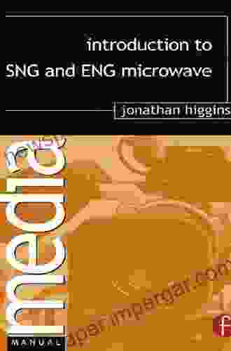 Introduction to SNG and ENG Microwave (Media Manuals)