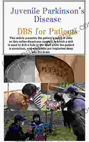 Juvenile Parkinson S Disease DBS For Patients