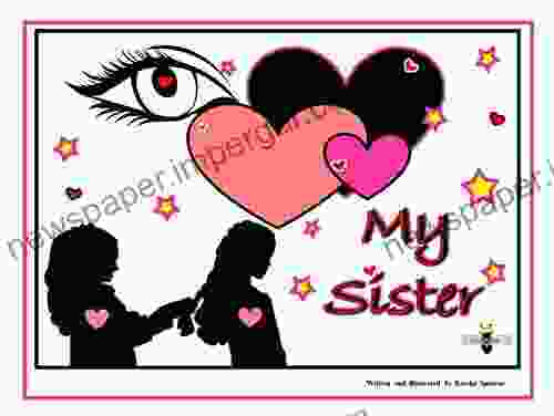 I Love My Sister: I Love My Family