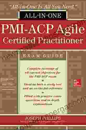 PMI ACP Agile Certified Practitioner All In One Exam Guide