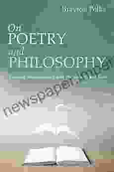 On Poetry And Philosophy: Thinking Metaphorically With Wordsworth And Kant