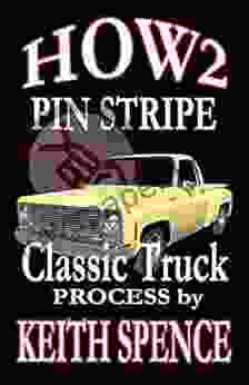 HOW2 Pin Stripe Classic Truck: Pin Stripe A Classic Truck Process