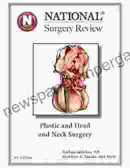 Plastic And Head And Neck Surgery (National Surgery Review)