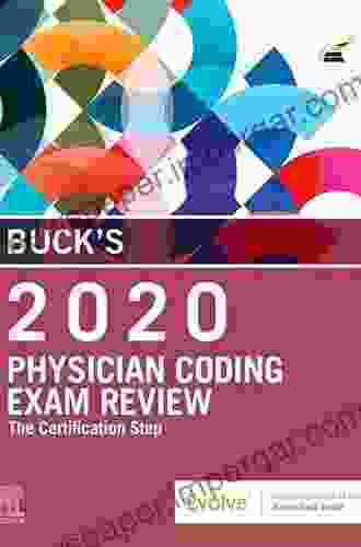 Buck S Physician Coding Exam Review 2024 E Book: The Certification Step