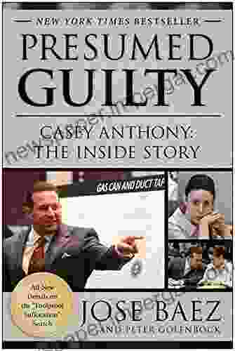 Presumed Guilty: Casey Anthony: The Inside Story