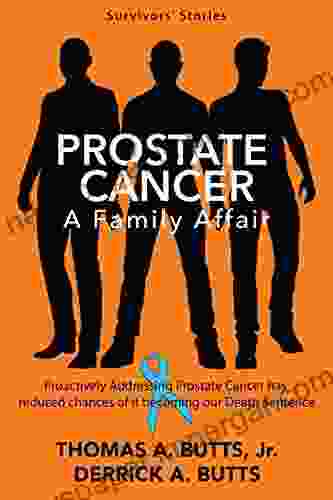 Prostate Cancer: A Family Affair