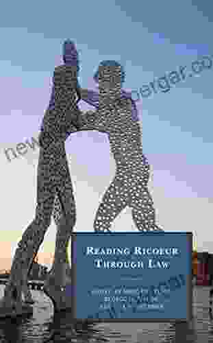 Reading Ricoeur Through Law (Studies In The Thought Of Paul Ricoeur)