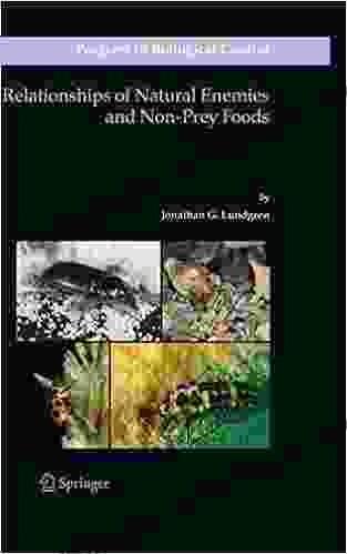 Relationships Of Natural Enemies And Non Prey Foods (Progress In Biological Control 7)