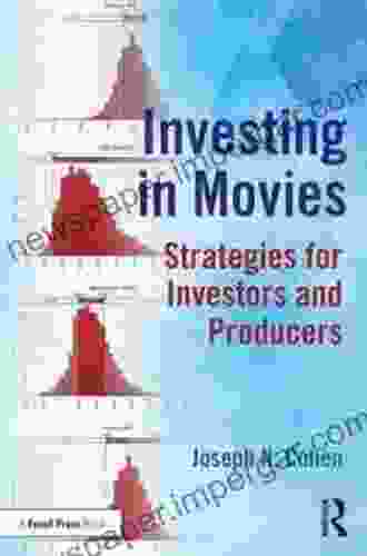 Investing In Movies: Strategies For Investors And Producers (American Film Market Presents)