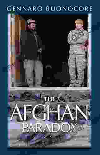 The Afghan Paradox John Duncanson