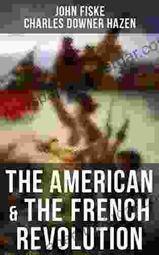 The American The French Revolution