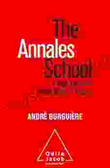 The Annales School: An Intellectual History