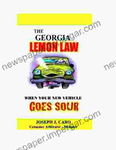 The Georgia Lemon Law When Your New Vehicle Goes Sour (Lemon Law 30)