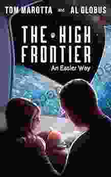 The High Frontier: An Easier Way