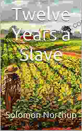 Twelve Years A Slave Joseph Roth