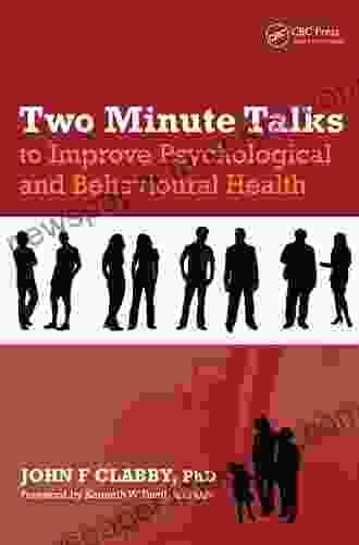 Two Minute Talks To Improve Psychological And Behavioral Health