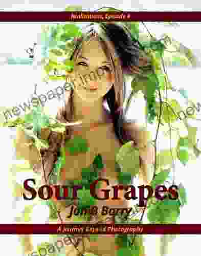 Sour Grapes Jon B Barry