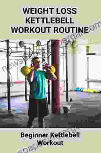 Weight Loss Kettlebell Workout Routine: Beginner Kettlebell Workout