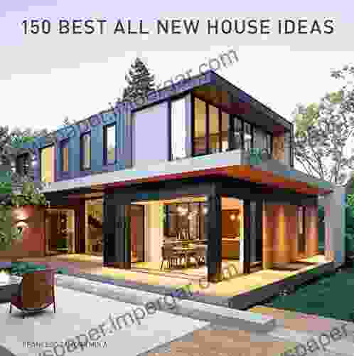 150 Best All New House Ideas